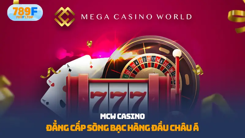 MCW casino