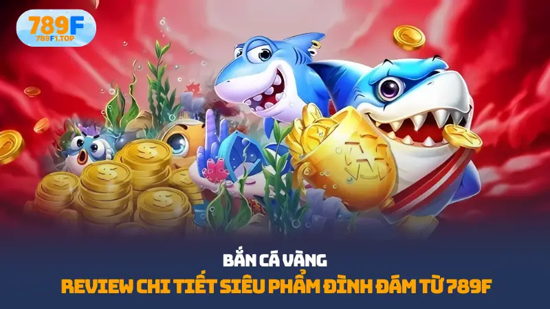 bắn cá vàng