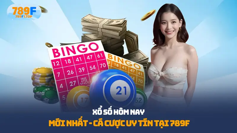 Xổ số hôm nay